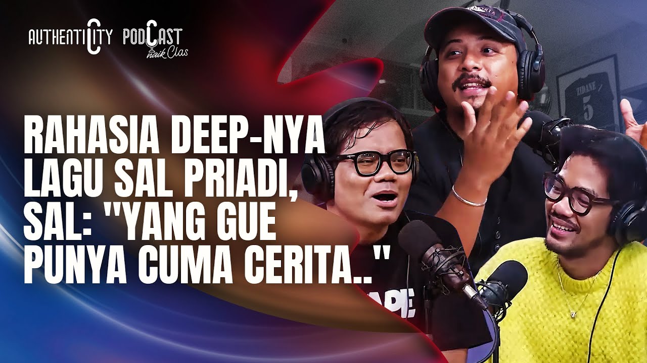 SAL PRIADI BAKAL GELAR PERTUNJUKAN MINDBLOWING LAGI DI MEMOMEMORIA 2025! - PODCAST NAIK CLAS